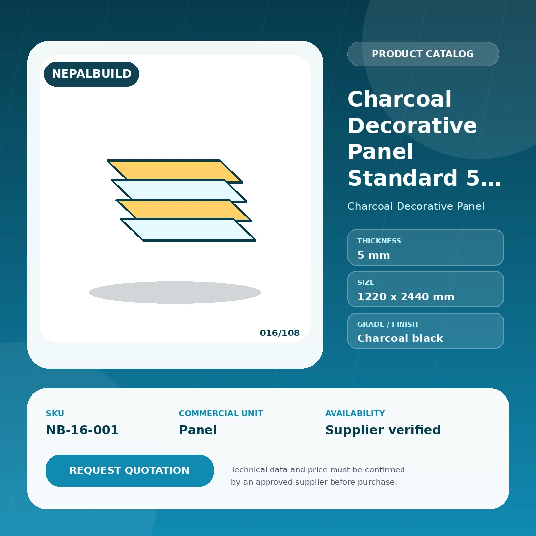 Charcoal Decorative Panel Standard 5 mm product information card for Nepal construction procurement