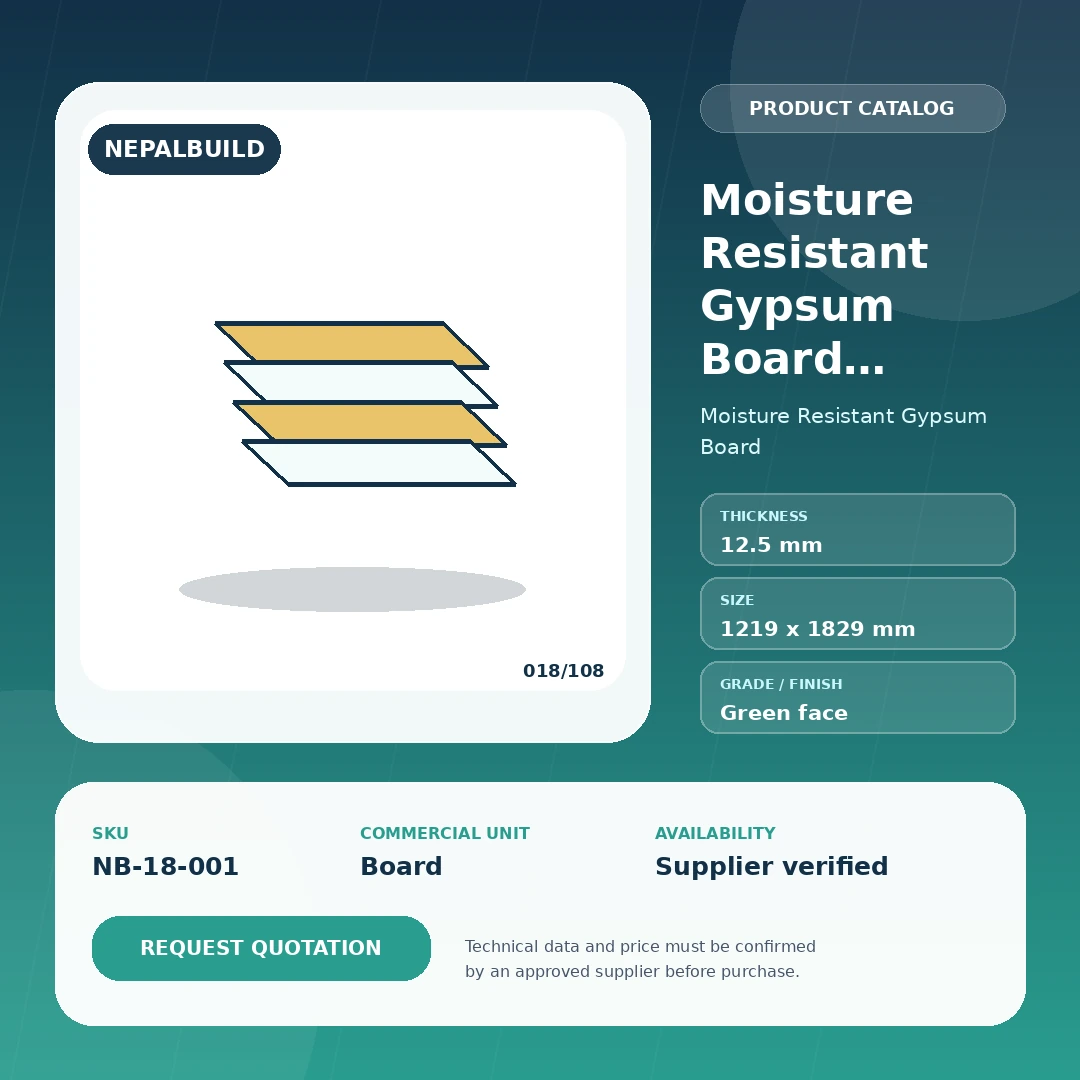 Moisture Resistant Gypsum Board Standard 12.5 mm by NepalBuild Catalog Reference, Moisture Resistant Gypsum Board construction product