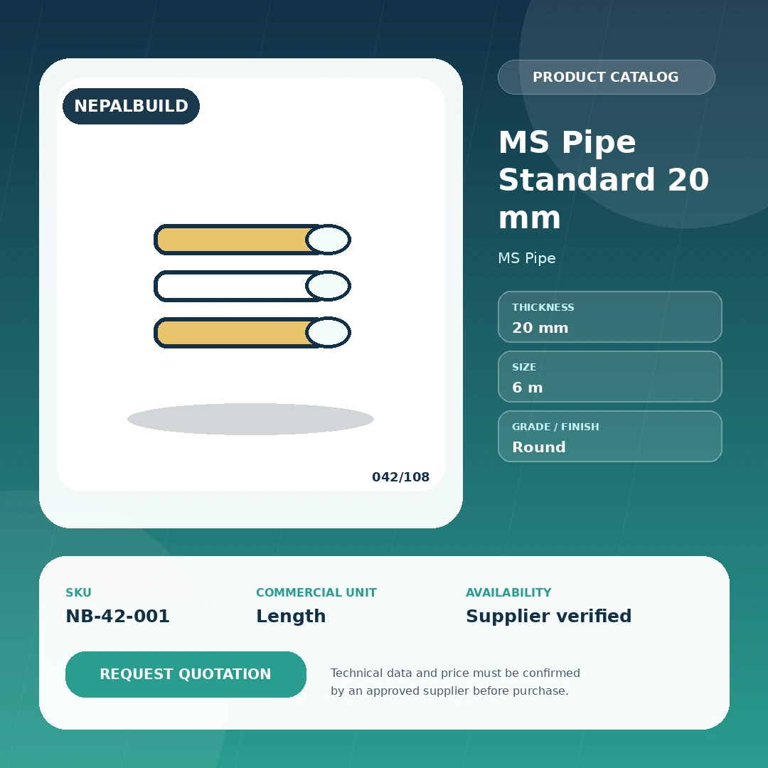 MS Pipe Standard 20 mm - NepalBuild Catalog Reference MS Pipe - view 1 | NepalBuild
