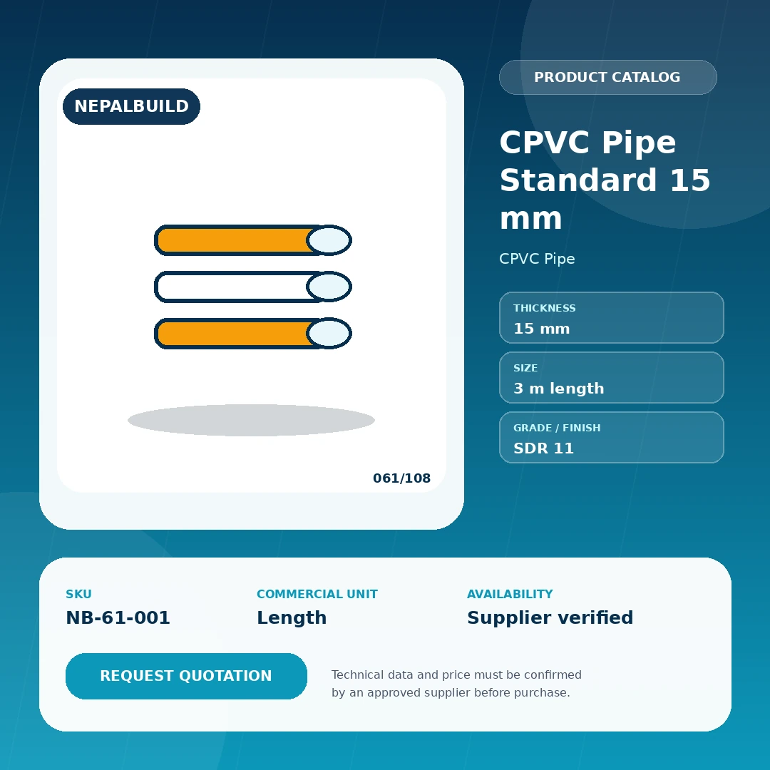 CPVC Pipe Standard 15 mm - NepalBuild Catalog Reference CPVC Pipe - view 1 | NepalBuild