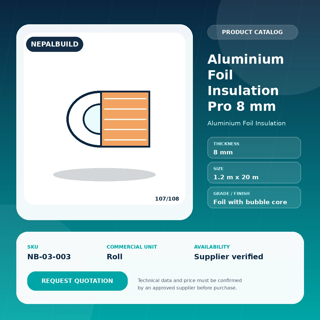 Aluminium Foil Insulation Pro 8 mm - NepalBuild Catalog Reference Aluminium Foil Insulation - view 1 | NepalBuild